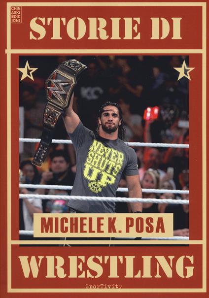 Storie di wrestling - Michele K. Posa - copertina