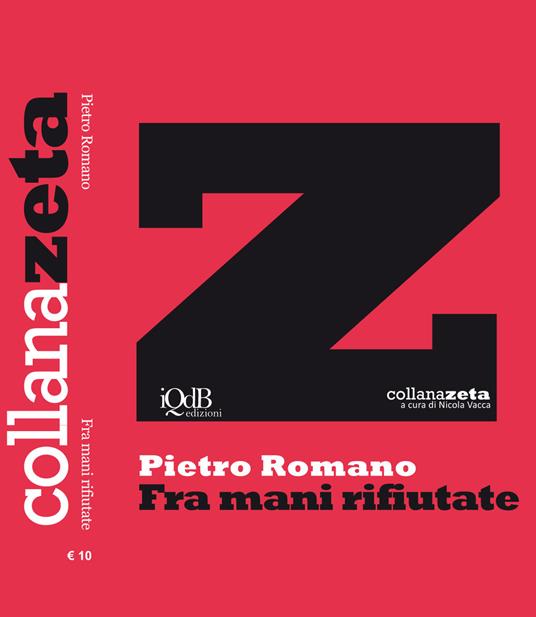 Fra mani rifiutate - Pietro Romano - copertina