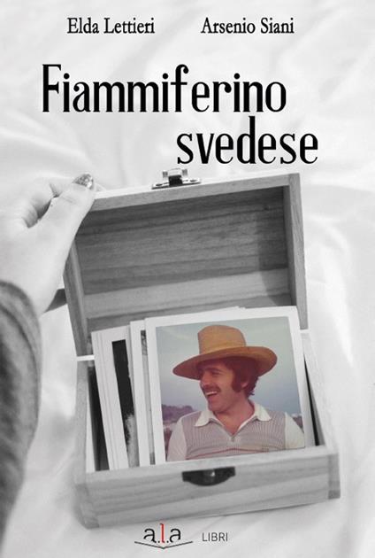 Fiammiferino svedese - Elda Lettieri,Arsenio Siani - copertina