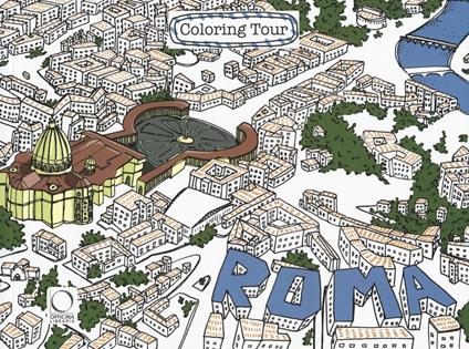 Roma. Coloring tour - Silvia Stecher - copertina