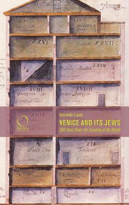 Venice and its jews. 500 years since the founding of the ghetto - Donatella Calabi - copertina