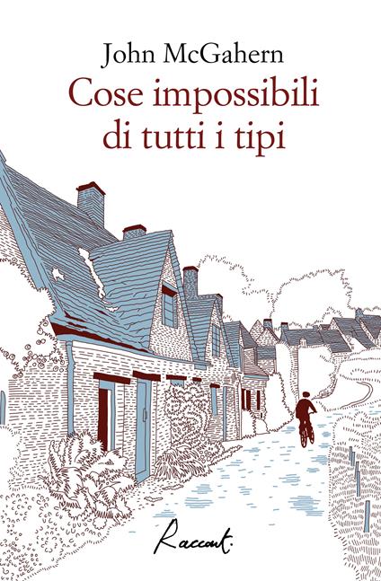 Cose impossibili di tutti i tipi - John McGahern - copertina