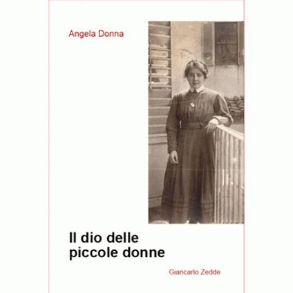 Il dio delle piccole donne - Angela Donna - copertina