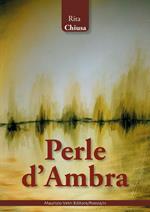 Perle d'ambra