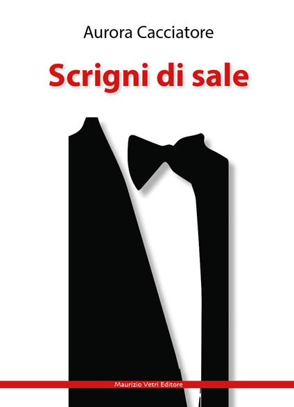 Scrigni di sale - Aurora Cacciatore - copertina