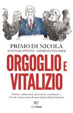 Orgoglio e vitalizio