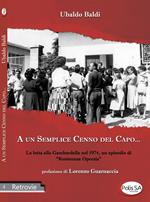 A un semplice cenno del capo... La lotta alla Gambardella nel 1974, un episodio di «resistenza operaia»