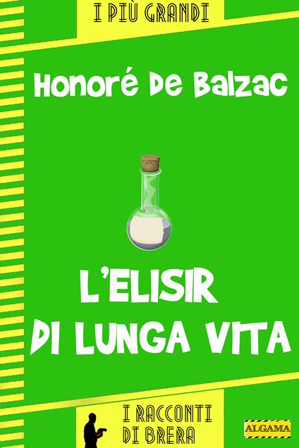 L' elisir di lunga vita - Honoré de Balzac,Paolo Brera - ebook