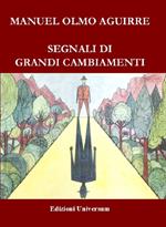 Segnali di grandi cambiamenti