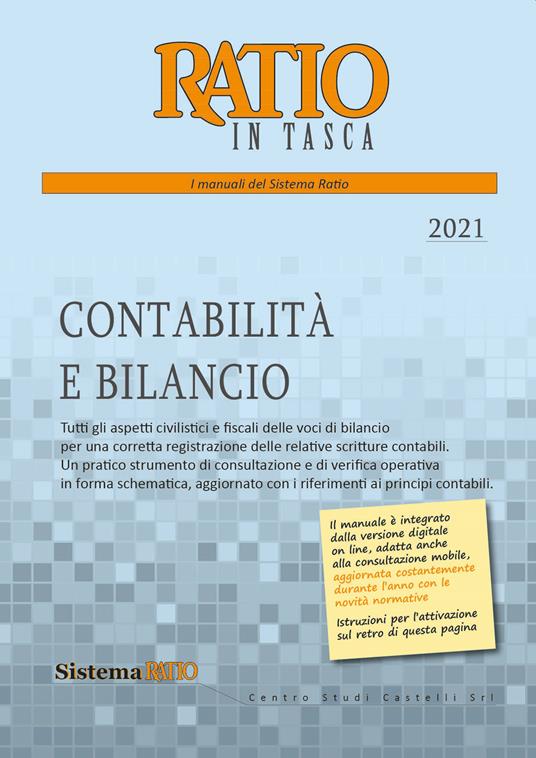 Contabilità e bilancio 2021 - Libro - Centro Studi Castelli - Ratio in  tasca | Feltrinelli