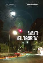 Amanti nell'oscurità