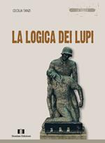 La logica dei lupi