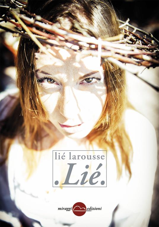 Lié. Nuova ediz. - Lié Larousse - copertina