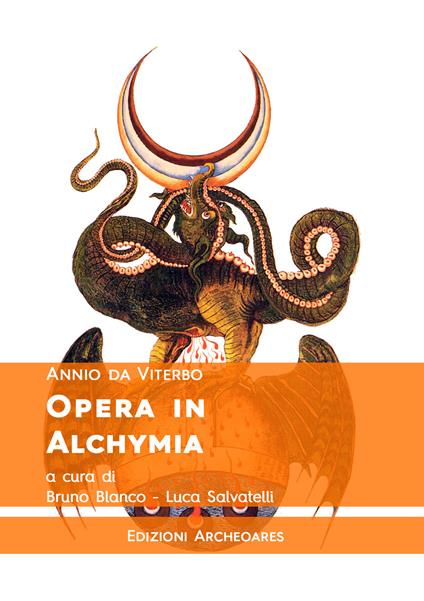 Opera in alchymia - Annio da Viterbo - copertina