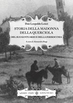 Storia della Madonna della Querciola, del suo santuario e della parrocchia