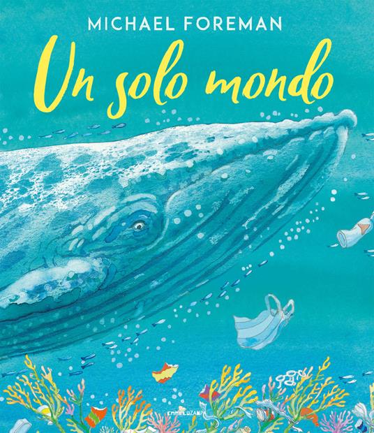 Un solo mondo - Michael Foreman - copertina