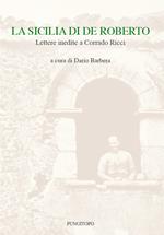 La Sicilia di De Roberto. Lettere inedite a Corrado Ricci