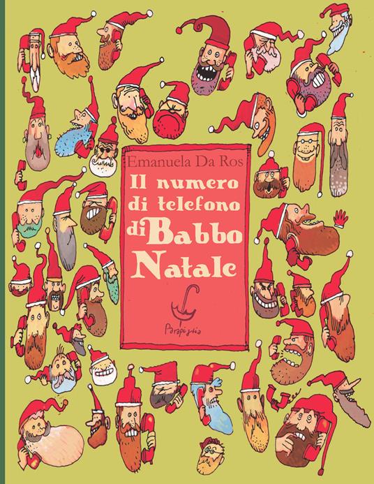 Il numero di telefono di Babbo Natale - Emanuela Da Ros - copertina