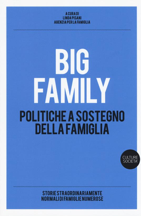 Big family. Politiche a sostegno della famiglia - copertina