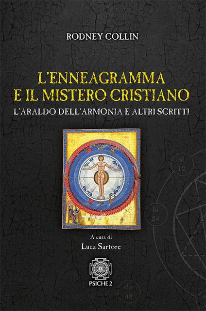 L' enneagramma e il mistero cristiano. L'araldo dell'armonia e altri scritti - Rodney Collin - copertina