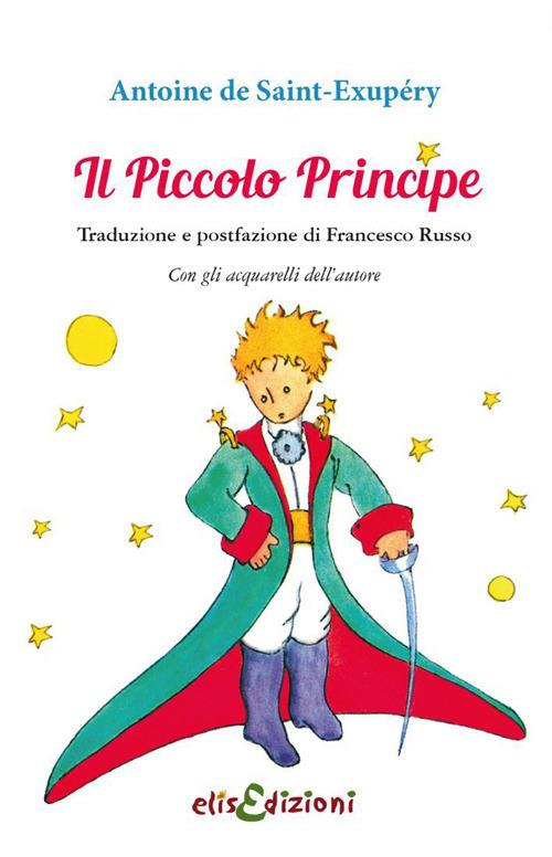 Il Piccolo Principe - Antoine de Saint-Exupéry - copertina