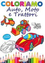 Coloriamo auto, moto e trattori. Ediz. illustrata