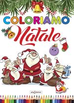 Coloriamo il Natale. Ediz. illustrata