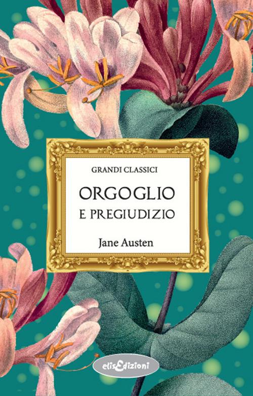 Orgoglio e pregiudizio - Jane Austen - copertina