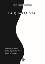 La quarta via