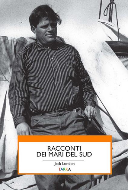 Racconti dei mari del sud - Jack London - copertina