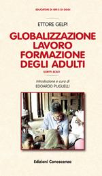 Globalizzazione, lavoro, formazione degli adulti