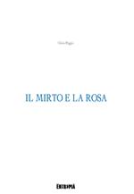 Il mirto e la rosa