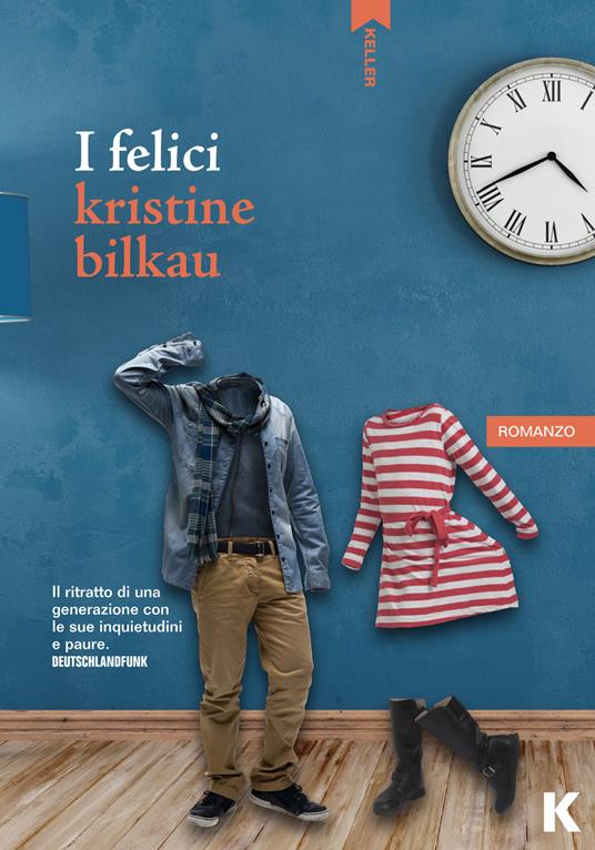 I felici - Kristine Bilkau - copertina