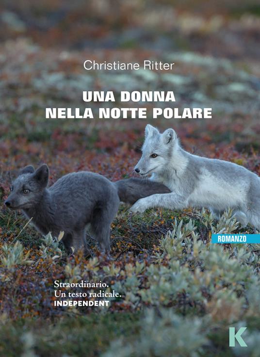 Una donna nella notte polare - Christiane Ritter - copertina