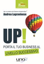 Up! Porta il tuo business al livello successivo