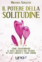 Il potere della solitudine