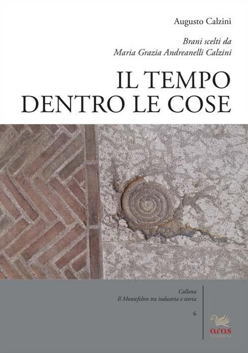 Il tempo dentro le cose - Augusto Calzini - copertina