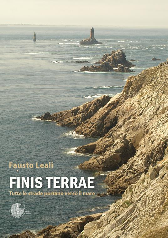 Finis terrae. Tutte le strade portano verso il mare - Fausto Leali - copertina