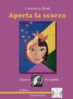 Aperta la scorza