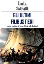 Gli ultimi filibustieri