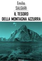 Il tesoro della montagna azzura