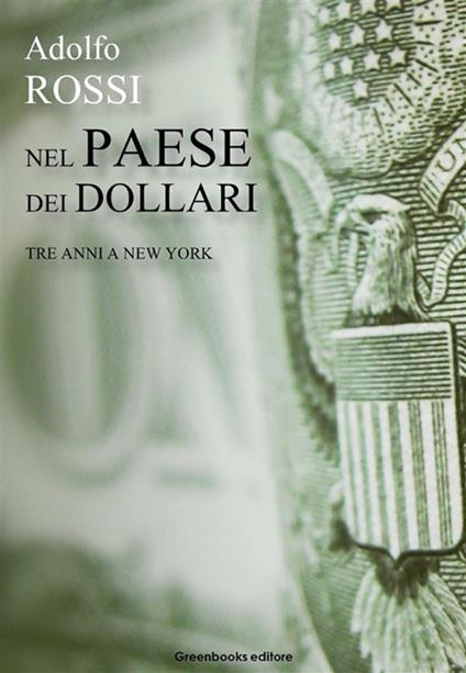 Nel Paese dei dollari - Adolfo Rossi - ebook