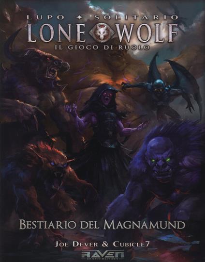 Bestiario del Magnamund. Lupo solitario. Lone wolf. Il gioco di ruolo. Ediz. a colori. Con Poster - Joe Dever - copertina