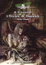 L'orrore di Dunwich. Choose Cthulhu. Libro game. Vol. 5