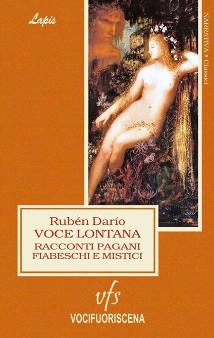 Voce lontana. Racconti pagani, fiabeschi, mistici - Rubén Darío - copertina