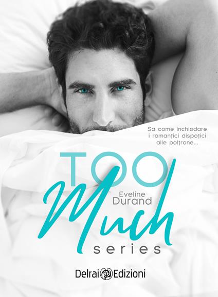 Too much series. Vol. 1-3 - Eveline Durand - ebook