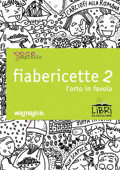 Fiabericette. L'orto in favola. Vol. 2 - Giulia Tedesco - copertina