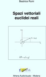 Spazi vettoriali euclidei reali