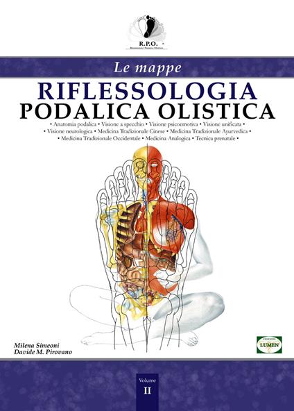 Riflessologia podalica olistica. Le mappe - Milena Simeoni - copertina