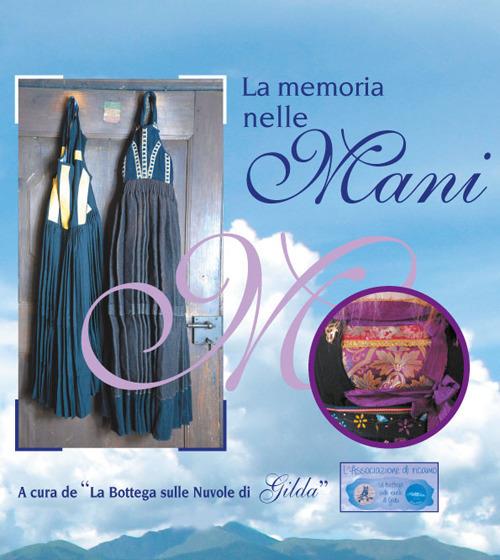 La memoria nelle mani. Con DVD video - copertina